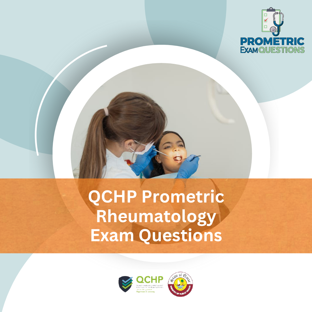 QCHP Prometric Rheumatology Exam Questions